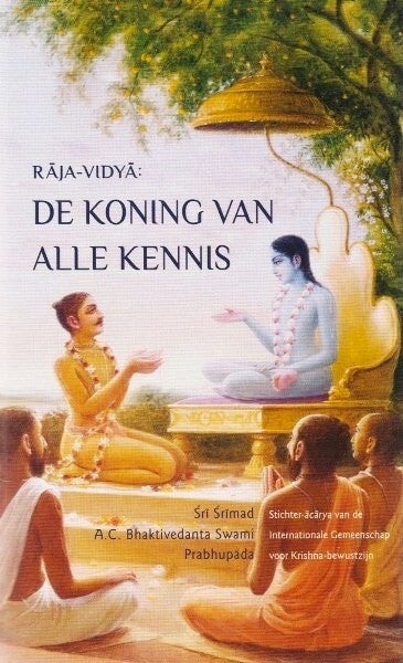 Prabhupada - Raja-Vidya: De koning van alle kennis