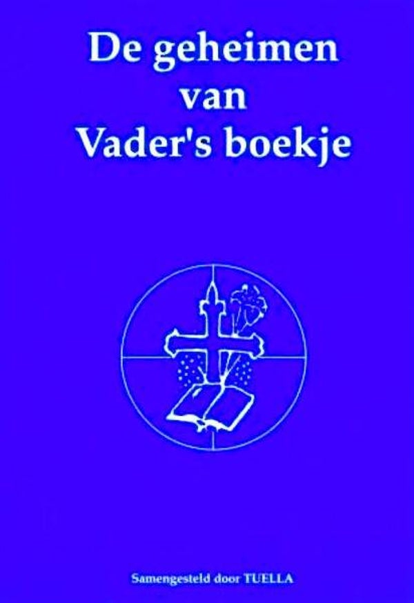 Tuella - De geheimen van Vader’s boekje