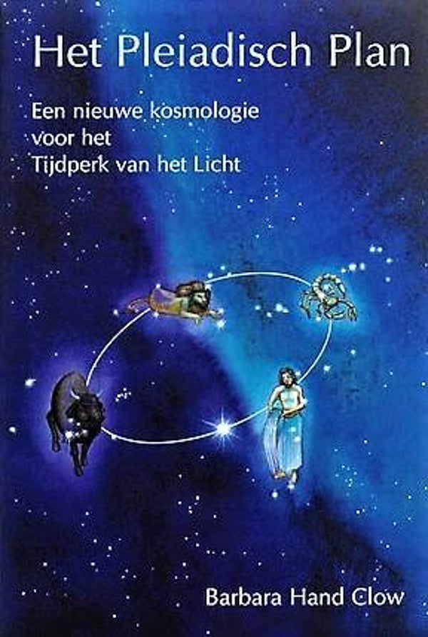 Hand Clow - Het Pleiadisch Plan