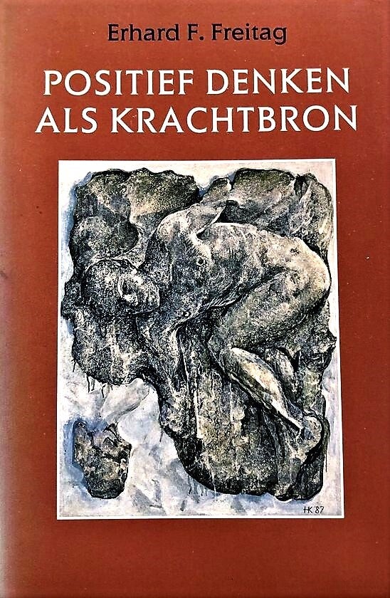 Freitag - Positief denken als krachtbron