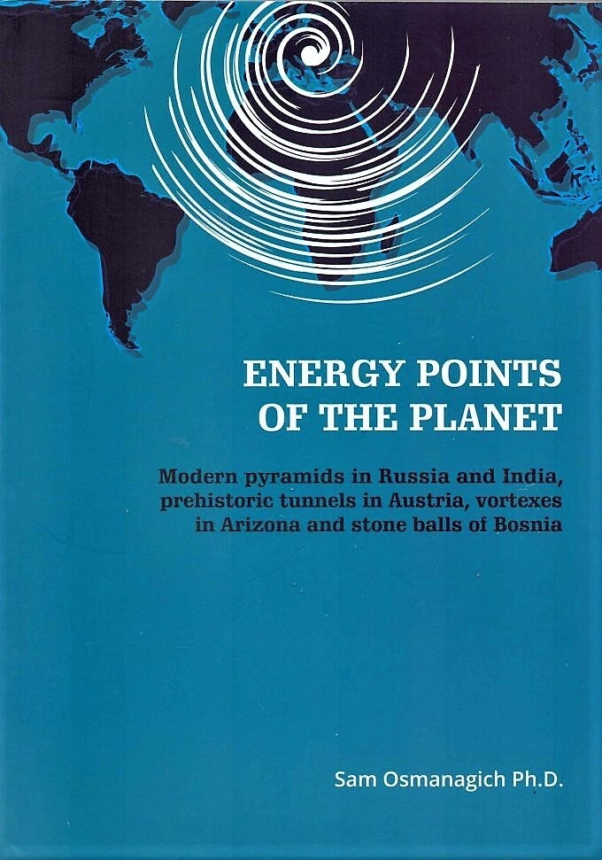 Osmanagich - Energy points of the Planet