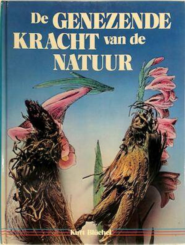 Blüchel - De genezende kracht van de natuur Bluchel
