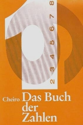 Cheiro - Das Buch der Zahlen (Numerologie)