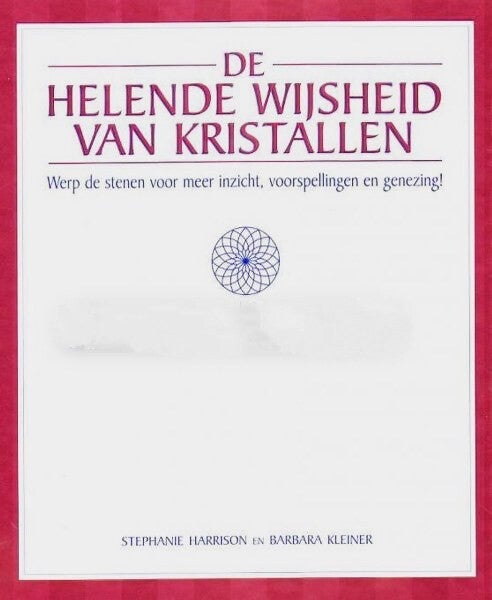 Harrison - De helende wijsheid van kristallen