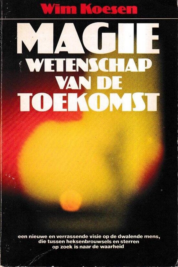 Koesen - Magie wetenschap van de toekomst