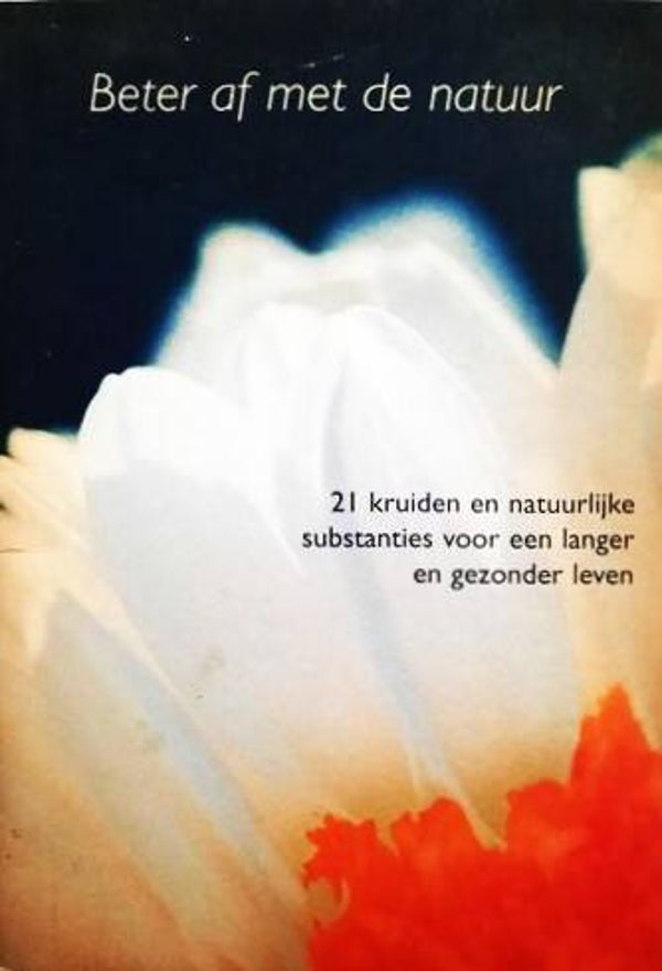 Mathijssen - Beter af met de natuur (kruiden)