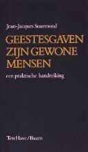 Suurmond – Geestesgaven zijn gewone mensen