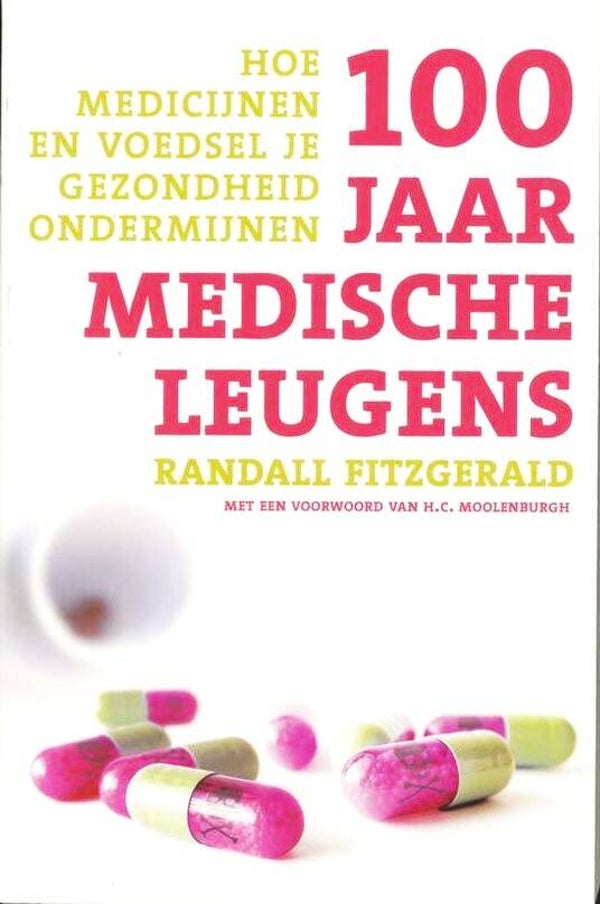 Fitzgerald - 100 Jaar Medische Leugens