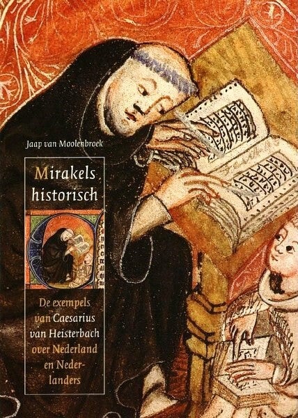 Moolenbroek – Mirakels historisch