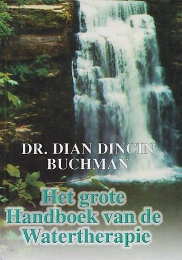 Buchman – Het grote Handboek van de Watertherapie