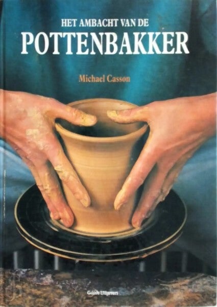 Casson – Het ambacht van de pottenbakker