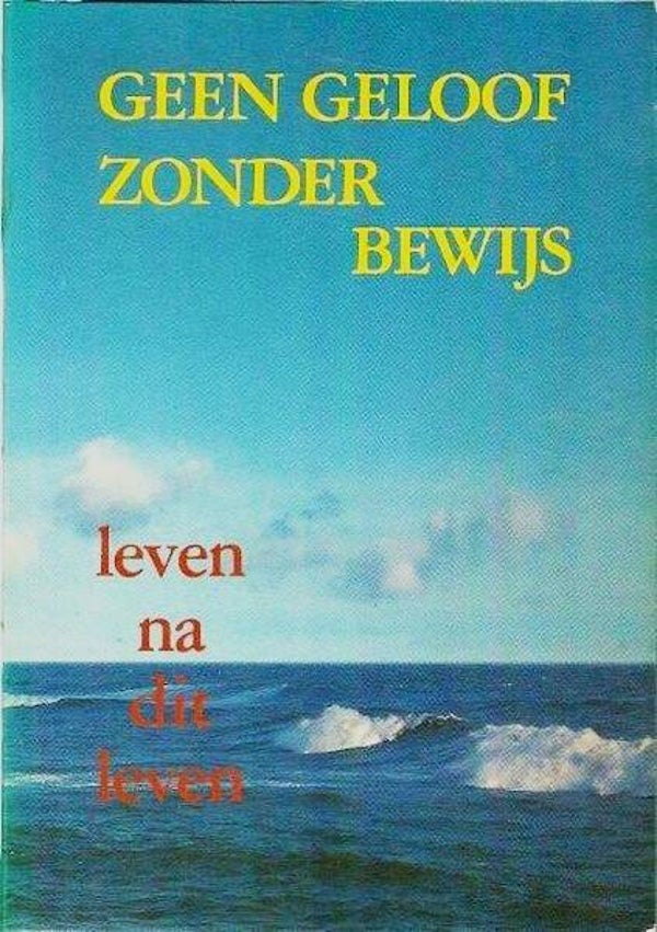 Bruin - Geen geloof zonder bewijs