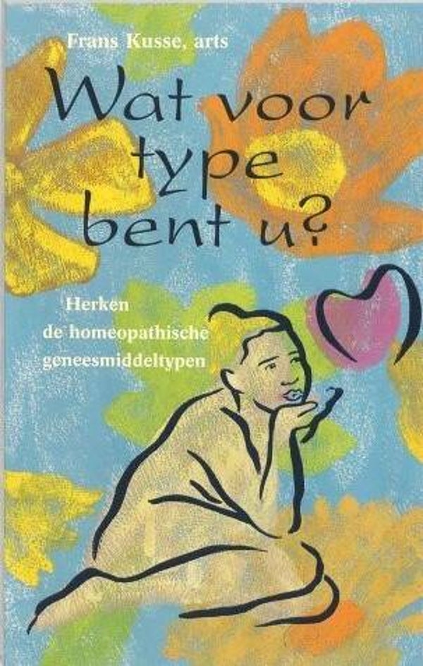 Kusse – Wat voor type bent u? (Homeopathie)