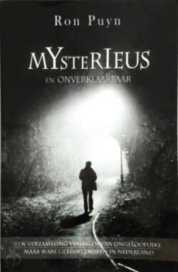 Puyn - Mysterieus en onverklaarbaar