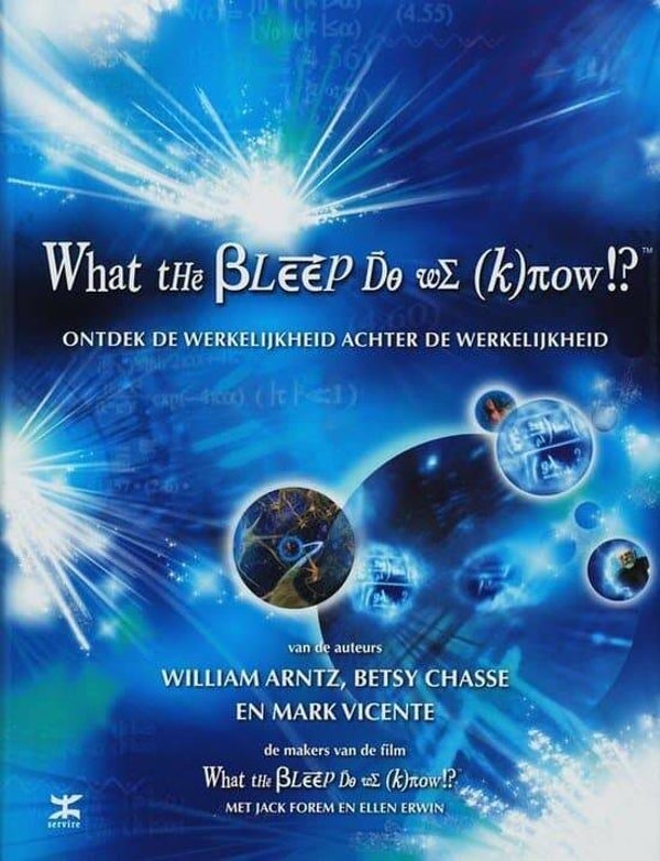 Arntz – What the Bleep do we know !?