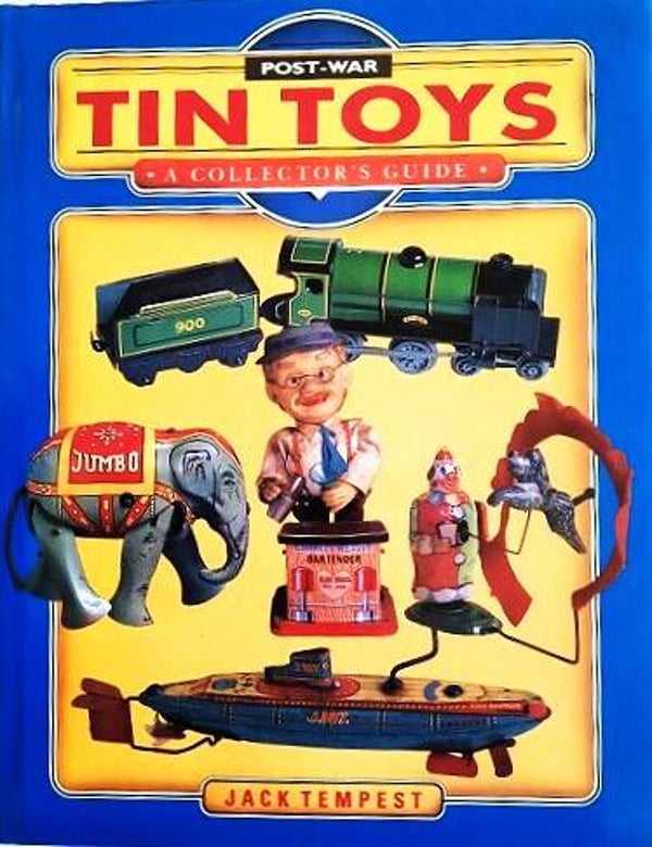 Tempest – Post-War Tin Toys - A Collector’s Guide