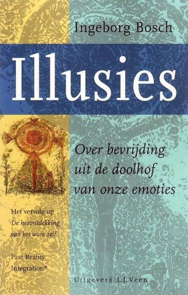 Bosch – Illusies (Psychologie Zelfhulp )