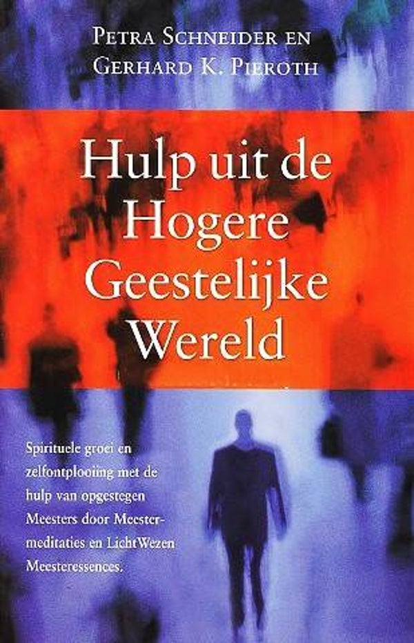 Schneider – Hulp uit de Hogere Geestelijke Wereld