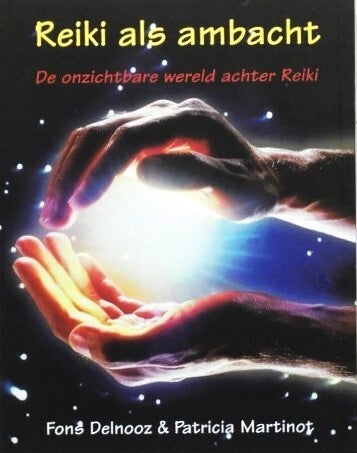 Delnooz - Reiki als ambacht