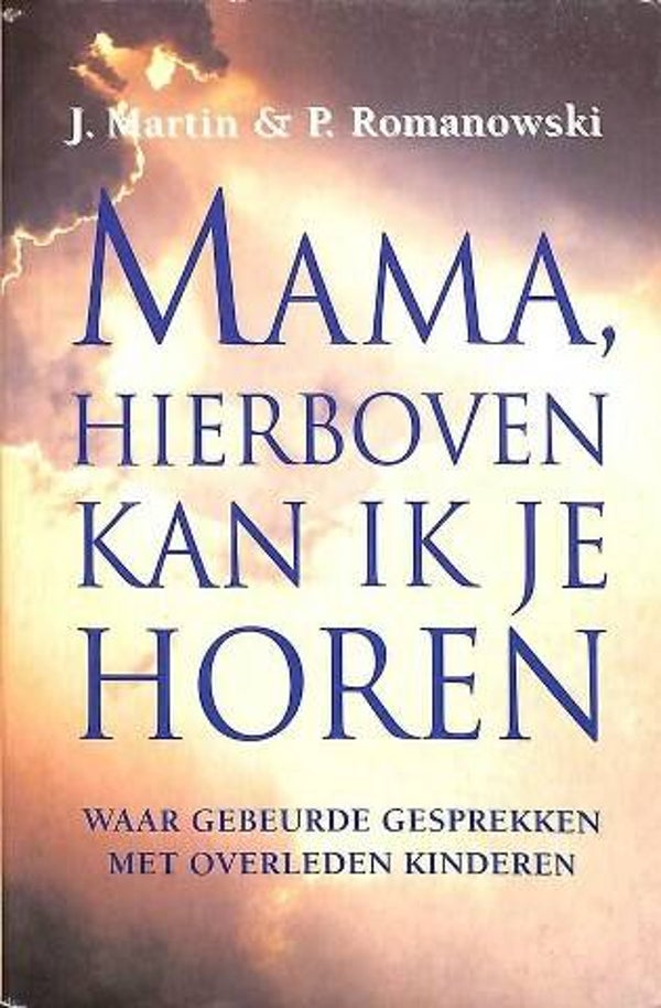 Martin – Mama, hierboven kan ik je horen