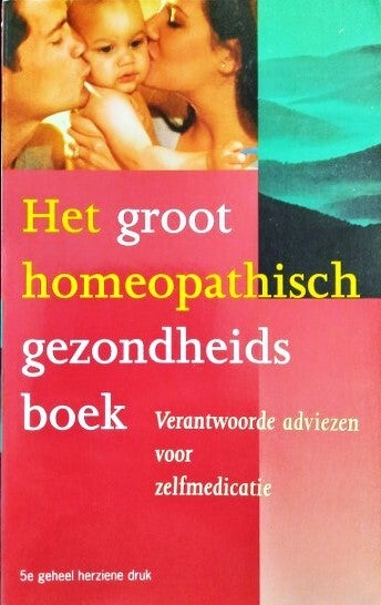 Haneveld - Het groot homeopathisch gezondheidsboek