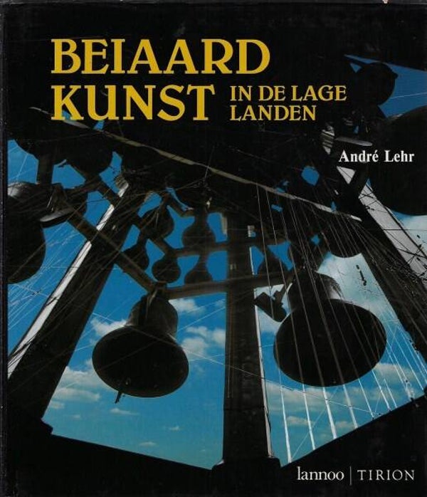 Lehr - Beiaardkunst in de Lage Landen