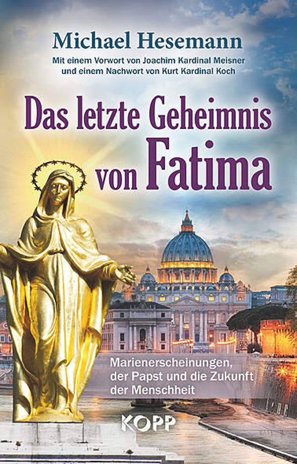 Hesemann - Das letzte Geheimnis von Fatima