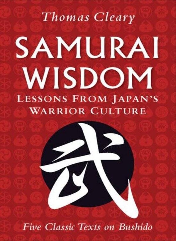 Cleary - Samurai Wisdom