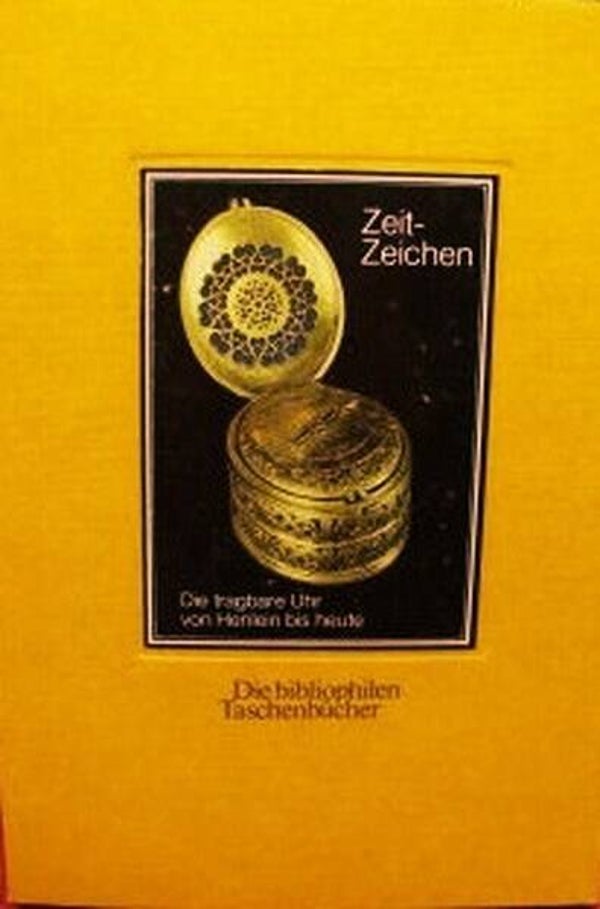 Abeler - Zeit-Zeigen. Die tragbare Uhr von Henlein bis heute