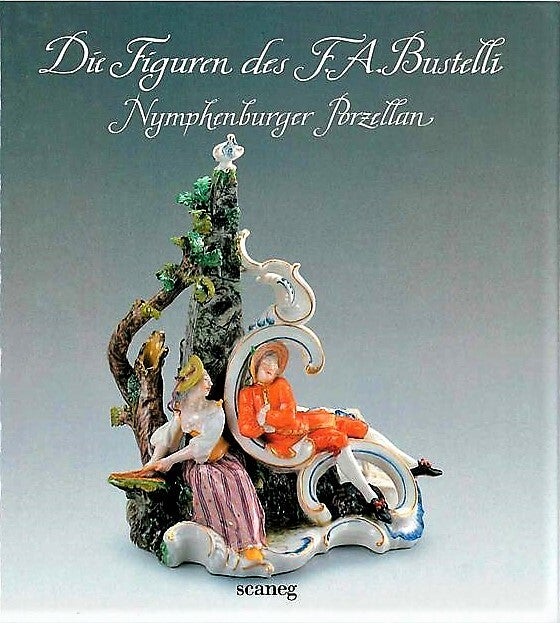 Altmann - Die Figuren des Bustelli - Nymphenburger Porzellan