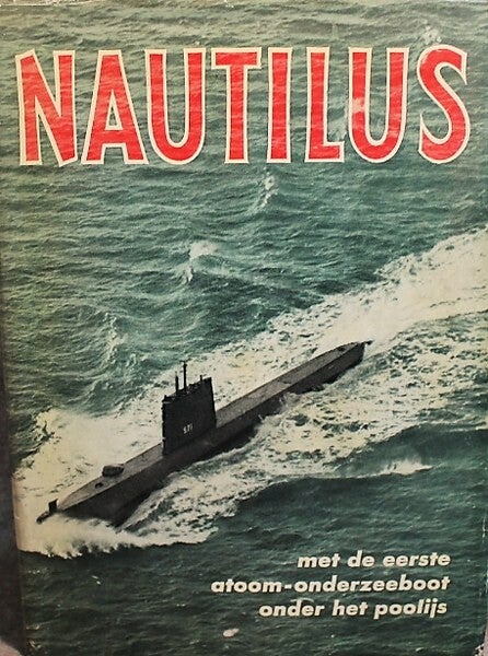Anderson - Nautilus - Met de eerste atoom-onderzeeboot onder het poolijs