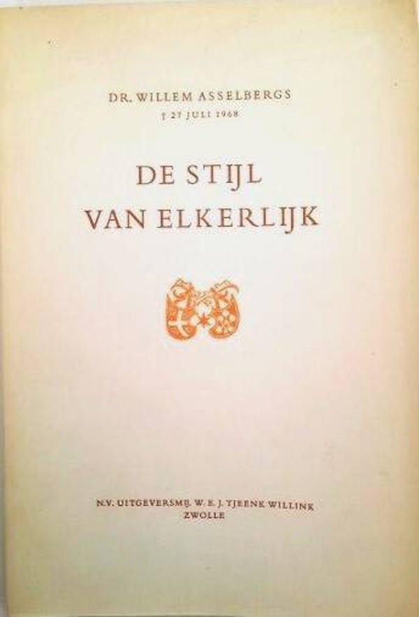 Asselbergs - De stijl van Elkerlijk