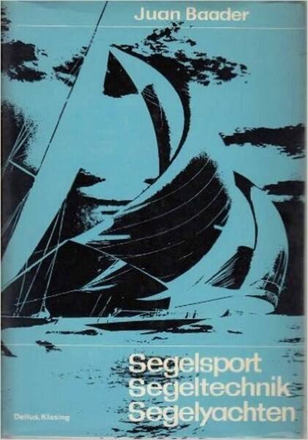 Baader - Segelsport – Segeltechnik - Segelyachten