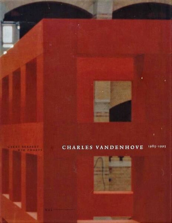 Bekaert - Charles van den Hove 1985-1995 Architect
