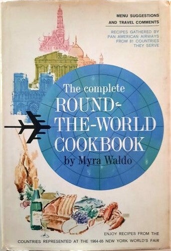Waldo - The Complete Round-The-World Cookbook - Pan American Airways