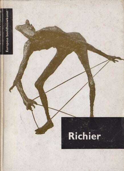 Cassou - Germaine Richier. Beeldhouwster en grafisch kunstenares.