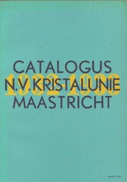 Catalogus N.V. Kristalunie Maastricht