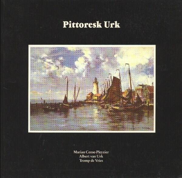 Cense-Pleyzier - Pittoresk Urk (Visserij)