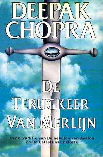 Chopra - De terugkeer van Merlijn