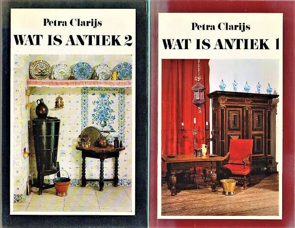 Clarijs - Wat is antiek. Deel 1 en 2
