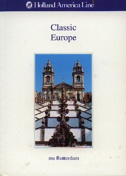Holland America Line - m.s. Rotterdam - Classic Europe