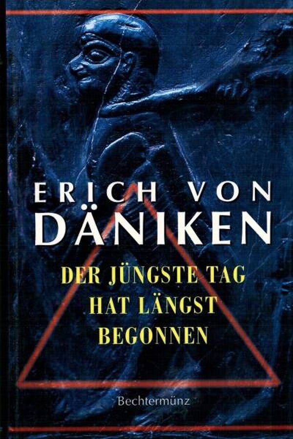 Däniken - Der jungste Tag hat längst begonnen