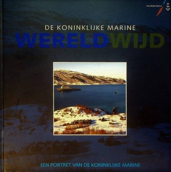 De Koninklijke Marine wereldwijd
