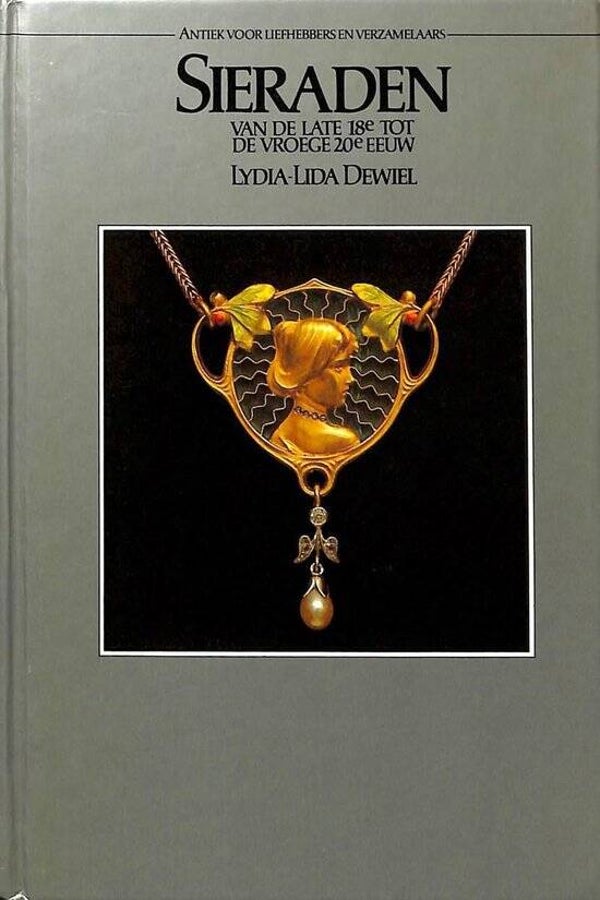 Dewiel – Sieraden van de late 18e tot de vroege 20e eeuw