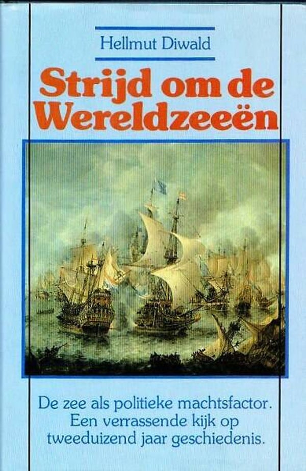 Diwald - Strijd om de Wereldzeeën