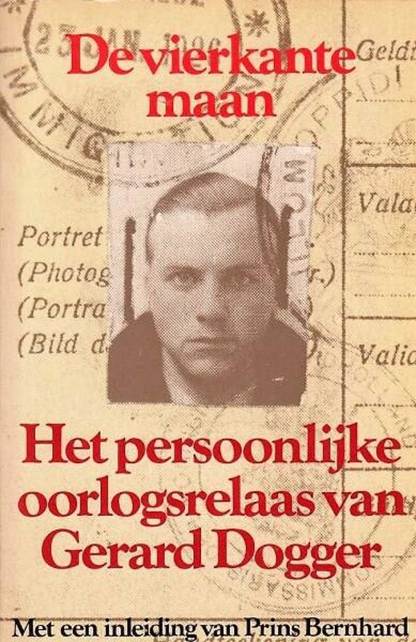 Dogger - De vierkante maan.  Oorlogsrelaas adelborst Gerard Dogger