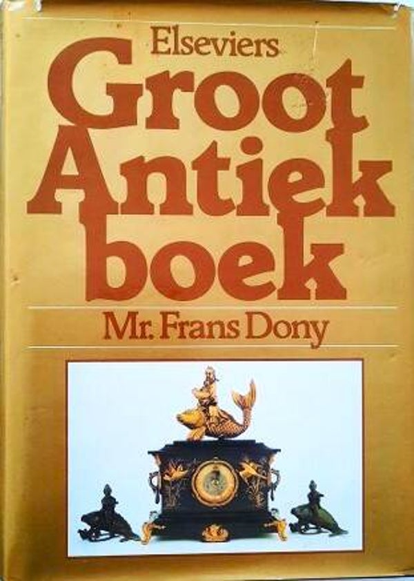 Dony - Elseviers Groot Antiekboek