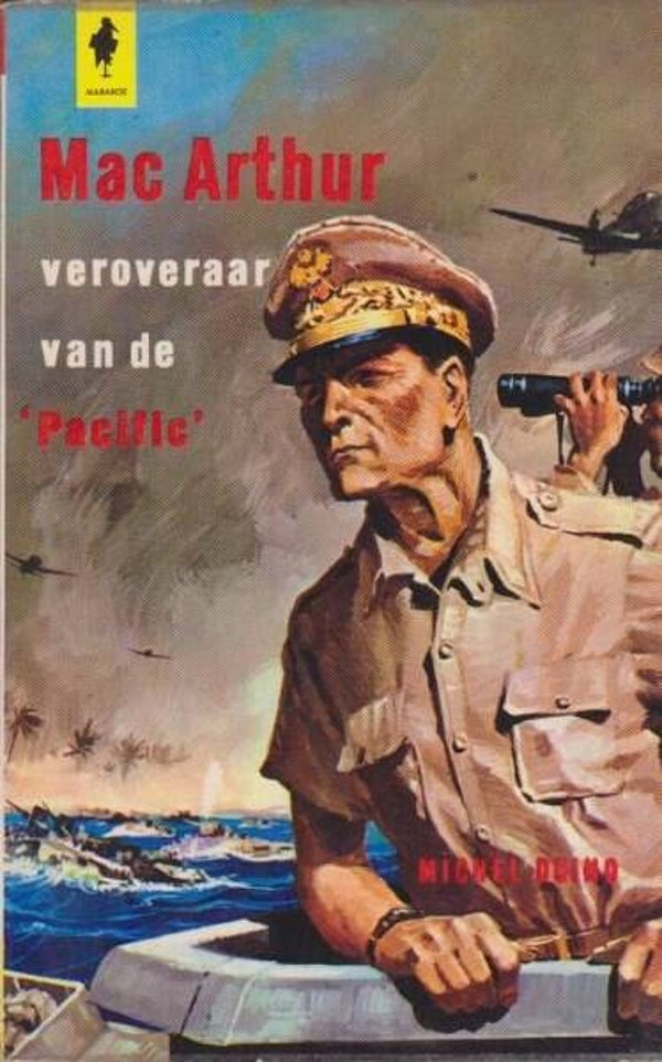 Duino - Mac Arthur veroveraar van de ‘Pacific'