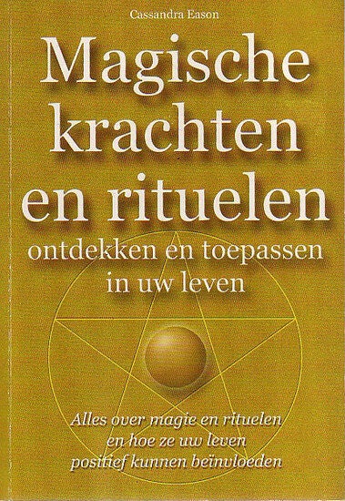 Eason - Magische krachten en rituelen ontdekken en toepassen