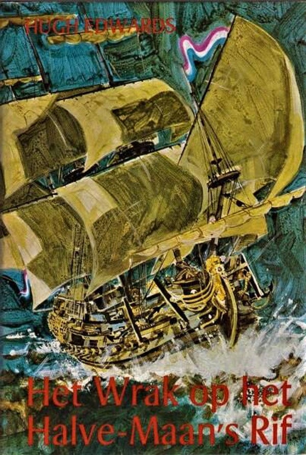 Edwards - Het Wrak op het Halve-Maans Rif (VOC)